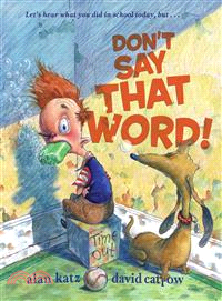 Don't Say That Word! | 拾書所
