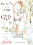 Mrs. McTats and her houseful of cats /