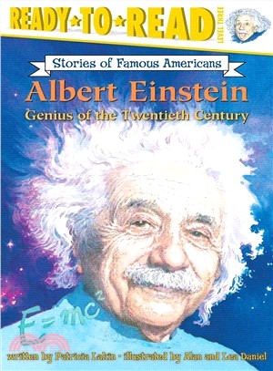Albert Einstein ─ Genius Of The Twentieth Century