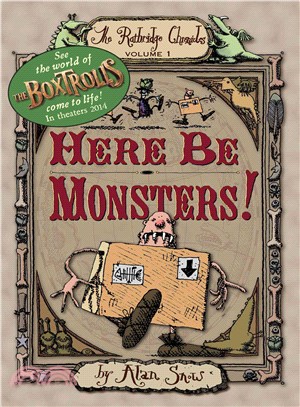 Here Be Monsters! ─ An Adventure Involving Magic, Trolls, and Other Creatures