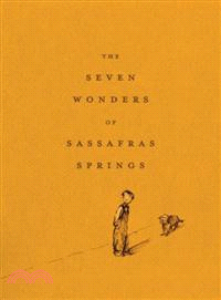 The Seven Wonders Of Sassafras Springs