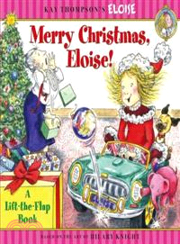 Merry Christmas, Eloise! ─ A Lift-the-flap Book