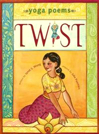 Twist ─ Yoga Poems