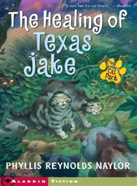 The Healing Of Texas Jake | 拾書所