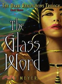 The Glass Word