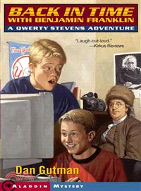 Back in Time With Benjamin Franklin ─ A Qwerty Stevens Adventure