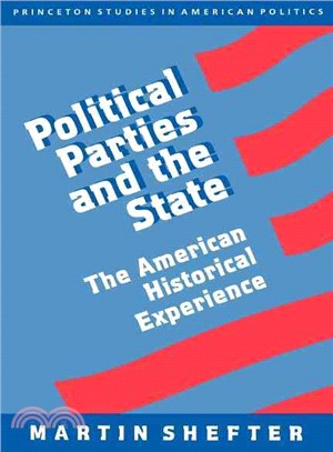 Political Parties and the State ― The American Historical Experience