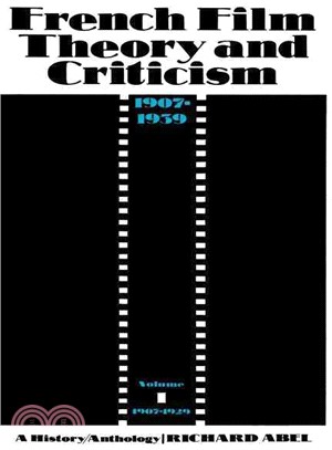 French Film Theory and Criticism ― A History/Anthology 1907-1939