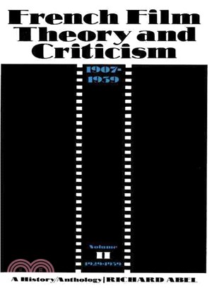 French Film Theory and Criticism ― A History/Anthology 1907-1939