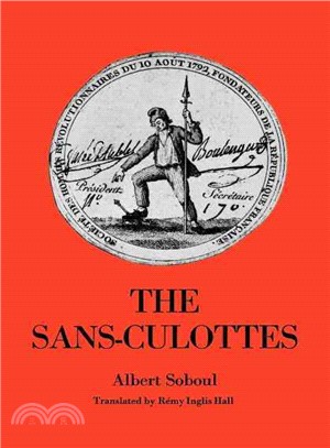 Sans-Culottes ― The Popular Movement and Revolutionary Government