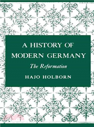 A History of Modern Germany ― The Reformation