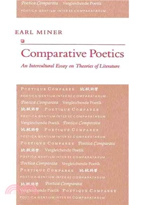 Comparative Poetics ― An Intercultural Essay on Theories of Literature