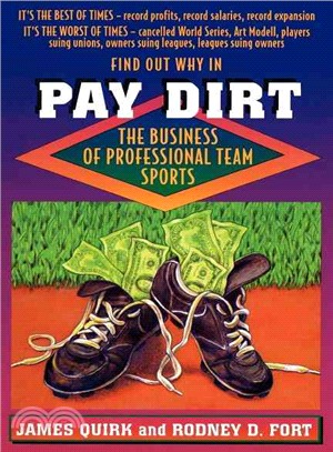 Pay Dirt ― The Business of Professional Team Sports