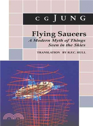 Flying Saucers ─ A Modern Myth of Things Seen in the Skies