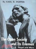 The Open Society and Its Enemies ─ The High Tide of Prophecy : Hegel, Marx, and the Aftermath