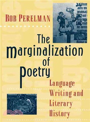 The Marginalization of Poetry ─ Language Writing and Literary History