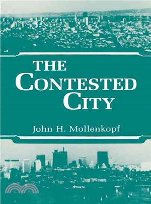 The Contested City