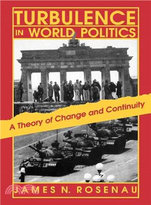 Turbulence in World Politics ─ A Theory of Change and Continuity