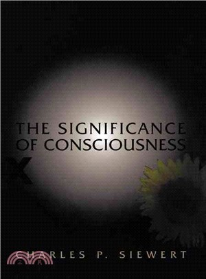 The Significance of Consciousness