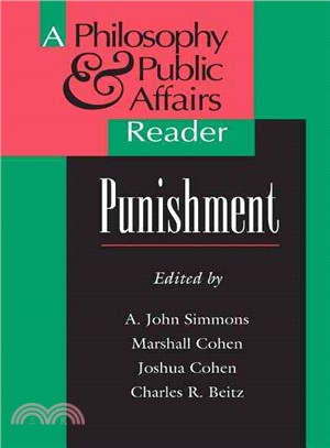 Punishment ― A Philosophy & Public Affairs Reader