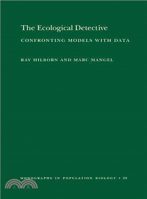 The Ecological Detective ─ Confronting Models With Data