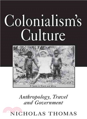 Colonialism's culture :...