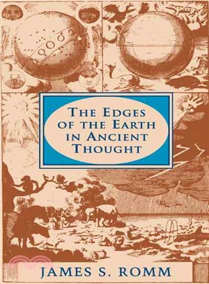 The Edges of the Earth in Ancient Thought ― Geography, Exploration, and Fiction