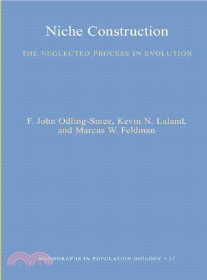 Niche Construction ― The Neglected Process in Evolution