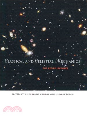 Classical and Celestial Mechanics ─ The Recife Lectures