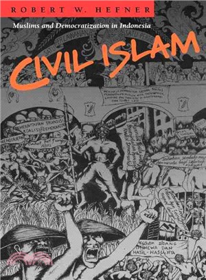 Civil Islam ─ Muslims and Democratization in Indonesia