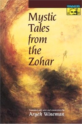 Mystic Tales from the Zohar