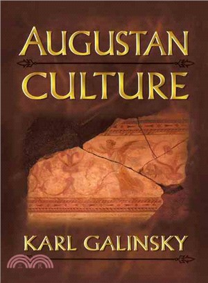 Augustan Culture ─ An Interpretive Introduction