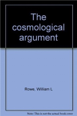 The Cosmological Argument