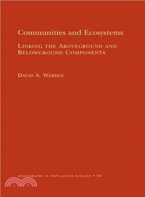 Communities and Ecosystems ― Linking the Aboveground and Belowground Components