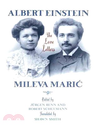 Albert Einstein/Mileva Maric ― The Love Letters
