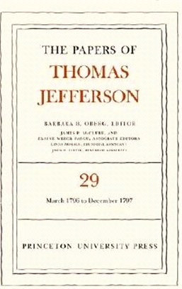 The Papers of Thomas Jefferson ― 1 March 1796 to 31 December 1797