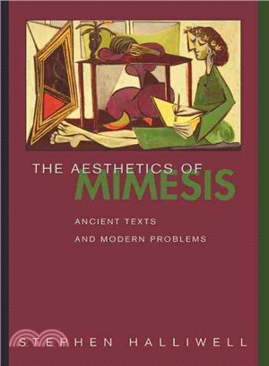 The Aesthetics of Mimesis ─ Ancient Texts and Modern Problems