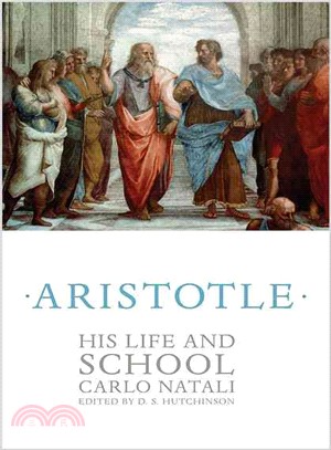 Aristotle ─ His Life and School