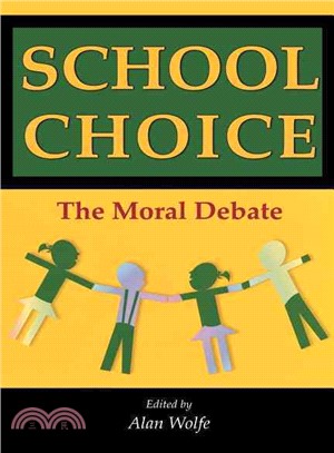 School choice :the moral deb...