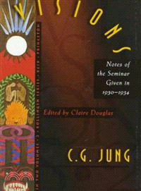 Visions ─ Notes of the Seminar Given in 1930-1934 by C.G. Jung