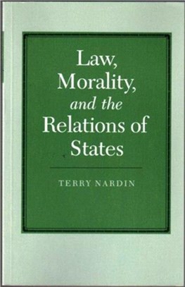 Law, Morality, and the Relations of States