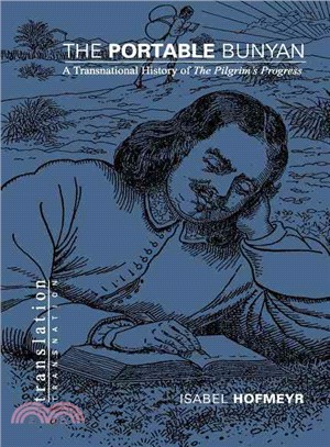 The Portable Bunyan ─ A Transnational History of "The Pilgrim's Progress"