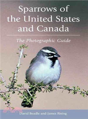 Sparrows of the United States and Canada ─ The Photographic Guide