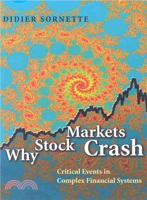 Why Stock Markets Crash ─ Critical Events in Complex Financial Systems