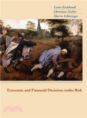 Economic And Financial Decisions Under Risk