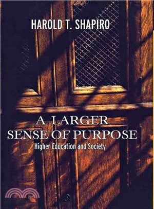 A Larger Sense of Purpose ― Higher Education And Society