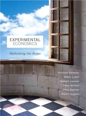 Experimental Economics ─ Rethinking the Rules