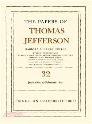 The Papers of Thomas Jefferson ― 1 June 1800 to 16 February 1801