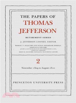 The Papers of Thomas Jefferson ― 16 November 1809 to 11 August 1810