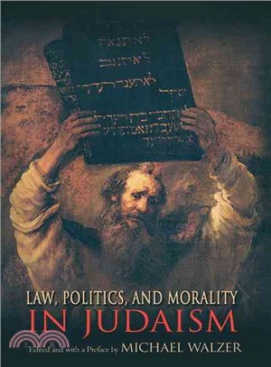 Law, Politics, & Morality in Judaism